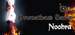 The Prometheus Secret Noohra