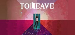 To Leave