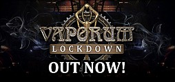 Vaporum: Lockdown