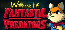 Wally and the FANTASTIC PREDATORS