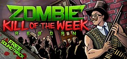 Zombie Kill of the Week