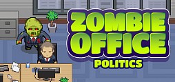 Zombie Office Politics